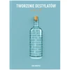 Knjiga "Stvaranje destilata od A do Ž" (na poljskom jeziku) - 3 