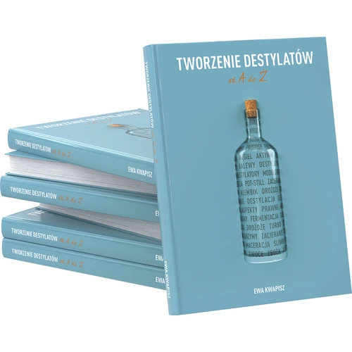 Knjiga "Stvaranje destilata od A do Ž" (na poljskom jeziku) - 4